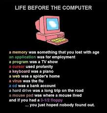 Life Before The Computer Computer Humor Tech Humor Programming Humor