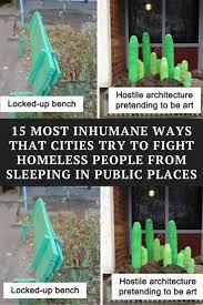 15 Most Inhumane Ways That Cities Try To Fight Homeless People From Sleeping In Public Places In 2021 Laughing Jokes Inspirational Short Stories Spotlight Stories