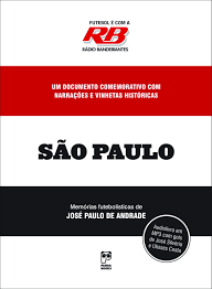 He was born in são paulo, brazil. Futebol E Com A Radio Bandeirantes Sao Paulo Jose Paulo De Andrade 9788578882211 Amazon Com Books
