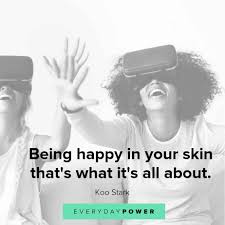 105 Quotes On Being Happy With Where You Are In Life 2021 Happiness consists more in conveniences of pleasure that occur every day than in great pieces of good fortune that happen but seldom. 105 quotes on being happy with where