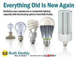 We Ve Got What You Need At Bulb Daddy Old New Incandescent Light Bulbs Produce Light By Heating A Filament Wire To A Bulb Incandescent Light Bulbs Led