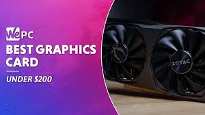 There are many exciting opportunities available from our retailers. Best Graphics Card Under 200 Wepc