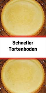 Schneller Tortenboden Schneller Tortenboden Tortenboden Rezept Tortenboden Rezept Einfach