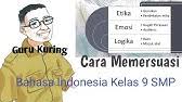 Kriteria ketuntasan minimal (kkm) pada kurikulum 2013. Mengidentifikasi Pidato Persuasif Bahasa Indonesia Pjj Youtube