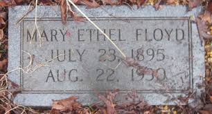 Mary Ethel Moody Floyd (1895-1930)