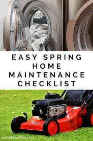 Use this lawn maintenance checklist to get your lawn in top shape this spring. The Ultimate Spring Home Maintenance Checklist Joyful Derivatives