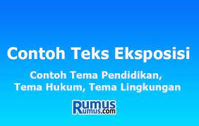 Check spelling or type a new query. Contoh Teks Eksposisi Contoh Tema Pendidikan Hukum Lingkungan