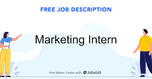 Marketing Intern Job Description Jobsoid