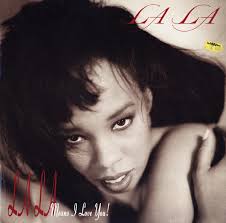 La La La La Means I Love You Vinyl LP