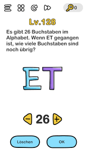 If you need answers to other levels, then see the brain out level 128. Brain Out Level 128 Deutsch Es Gibt 26 Buchstaben Im Alphabet Wenn Et Gegangen Ist Wie Viele Buchstaben Sind Noch Ubrig
