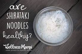 are shirataki noodles good for you