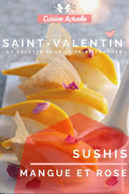 Sushis Mangue Et Rose Recettes Recette En 2020 Repas Amoureux Recette Alimentation