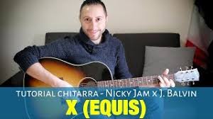 Testo e accordi per chitarra di nera, in tonalità lam. Chords For Nicky Jam X J Balvin X Equis Tutorial Chitarra Facile Accordi