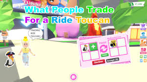 In this video, i show what people trade for toucan in adopt me. Adopt Me What People Trade For A Ride Toucan Youtube