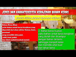 Kerajinan bahan keras adalah kerajinan yang bahan bakunya menggunakan bahan keras seperti kayu, batu, besi dan sebagainya. Prakarya Kelas 9 Kerajinan Bahan Keras Prinsip Dan Karakteristik Kerajinan Youtube