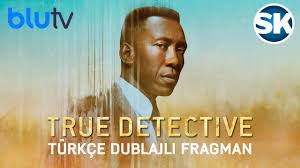 Wrath of man full izle türkçe dublaj hdfilmcehennemi. True Detective 3 Sezon Turkce Dublaj Fragman Hd Blutv Youtube