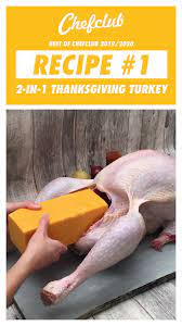 2 In 1 Thanksgiving Turkey Recipe By Chefclub Us Original Recipe Cheesy Mashed Potatoes Thanksgiving Turkey Thanksgiving