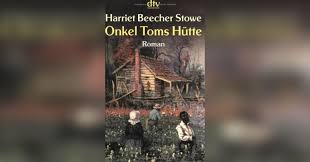 Check spelling or type a new query. Onkel Toms Hutte Von Harriet Beecher Stowe Gratis Zusammenfassung