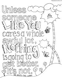 Http Cf Bydawnnicole Com Wp Content Uploads 2015 04 Lorax Earth Day Print Coloringpage Dr Seuss Coloring Pages Earth Day Coloring Pages Quote Coloring Pages