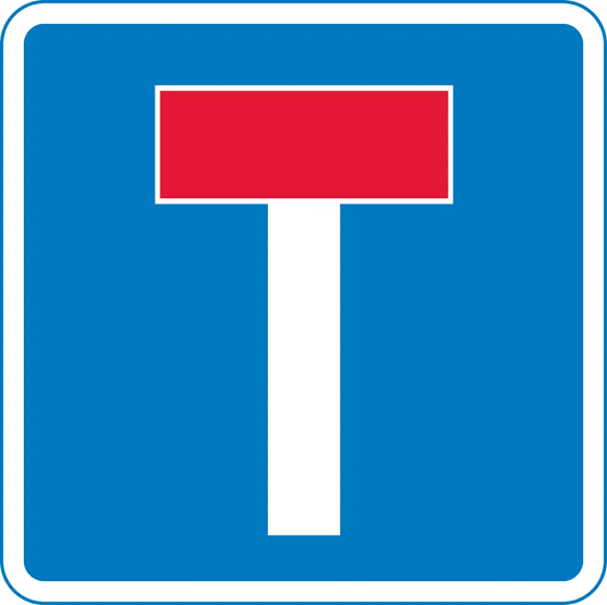What does a no through road sign mean?