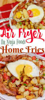 Air Fryer Home Fries Recipe Recipes Instant Pot Recipes Home Fries