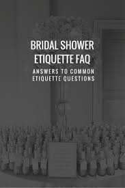 The Top 10 Rules Of Bridal Shower Etiquette Bridal Shower Timeline Bridal Shower Planning Wedding Shower Etiquette