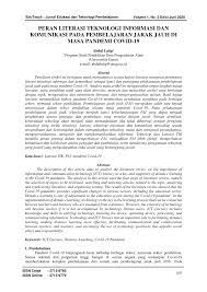 (1991) dalam wijana (2007) merupakan manfaat yang diharapkan oleh pengguna sistem informasi dalam melaksanakan tugasnya atau perilaku dalam menggunakan teknologi pada saat melakukan pekerjaan. Pdf Peran Literasi Teknologi Informasi Dan Komunikasi Pada Pembelajaran Jarak Jauh Di Masa Pandemi Covid 19