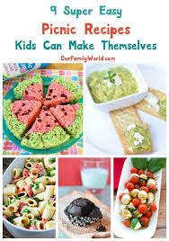 9 Super Easy Picnic Recipes Kids Can Make Recipes Kids Can Make Picnic Foods Kids Meals