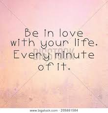 If your man offers you a universe of positive emotions, forms a deep connection and acts as an inspiration, you have to tell him. Inspirational Quotes Image Photo Free Trial Bigstock