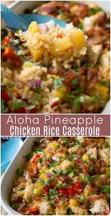 Aloha Pineapple Chicken Rice Casserole Recipe Family Fresh Meals Recipe Chicken Easy Casserole Recipes Chicken Rice Casserole Recipes Family Fresh Meals