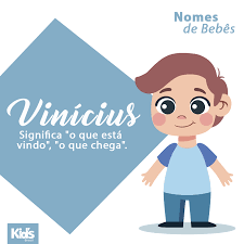 vinicius nomes de bebes nomes para bebes masculinos nomes de criancas