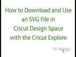 However, design space will not upload my svg files. Cricut Explore How To Import An Svg File Into Cricut Design Space Youtube Cricut Explore Cricut Tutorials Cricut Design