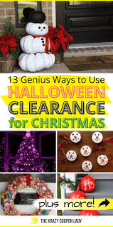 13 Genius Ways To Use Halloween Sales Clearance For Christmas In 2020 Diy Christmas Decorations Easy Easy Christmas Diy Halloween Clearance