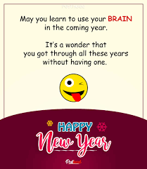 Happy birthday my best friend. 35 Hilarious And Funny New Year Wishes For Friends To Screw Posthood
