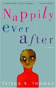 Nappily Ever After (Nappily, #1) by Trisha R. Thomas | Goodreads