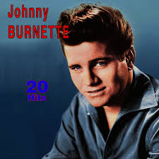Musik von Johnny Burnette: Alben, Lieder, Songtexte
