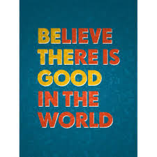 Check spelling or type a new query. Believe There Good World Be Quote Texture Unframed Wall Art Poster Ebay