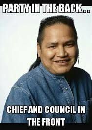 Our Tribe Had One Of These Lol Native American Humor Native American Memes Native Humor