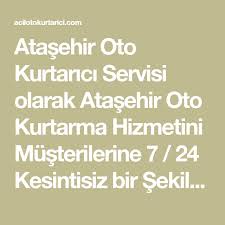 Atasehir Oto Kurtarici Servisi Olarak Atasehir Oto Kurtarma Hizmetini Musterilerine 7 24 Kesintisiz Bir Sekilde Hizli Cozumler Ile Oto Kurt Kurtarici Kurtarma