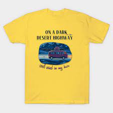 Because my dog likes playing with his tennis balls right next to the couch and getting the ball stuck under the couch. On A Dark Desert Highway Cool Wind In My Hair Tshirtdesign T Shirt Teepublic