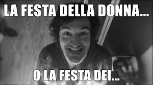 Save and share your meme collection! La Festa Delle Donne O La Festa Dei Youtube
