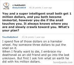 50 Times People Had The Best Answers To Questions On Reddit Stupid Funny Memes Funny Funny Memes