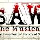 SAW The Musical - An Unauthorized Parody - Jackson event in Jackson, MS