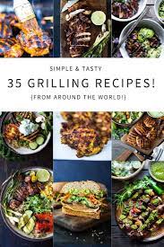 Well, i'm here to bring a little deliciousness to your weekly menu. Our 35 Best Grilling Recipes From Around The Globe Feasting At Home