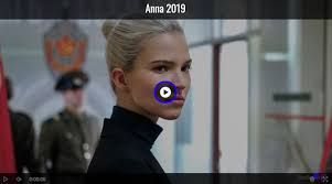 Anna 2019 watch online in hd on 123movies. The Movies