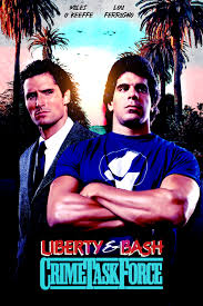 Liberty & Bash (1989) - IMDb