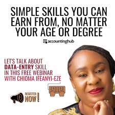 Discover this simple skill that you can earn with, no age or degree limits.  http://bit.ly/3jtzguh, This skill is called Data-Entry., Dive into this  Free Webinar taught by Chioma Ifeanyi-Eze, a 42-year ...