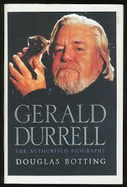 Gerald Durrell: The Authorized Biography par BOTTING, Douglas: Fine  Softcover (1999)