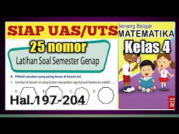 Kunci jawaban tema 1 kelas 4 subtema 2 pembelajaran 2 kebersamaan dalam keberagaman halaman 86, 87, 88, 89, 90, 91, 92, 93, 94, 95, 96, 97, 98, 99 Kunci Jawaban Latihan Soal Semester Genap Matematika Kelas 4 Sd Mi Halaman 197 204 Youtube