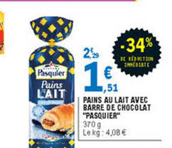 Offre Pains Au Lait Avec Barre De Chocolat Pasquier 34 De Reduction Immediate Chez E Leclerc